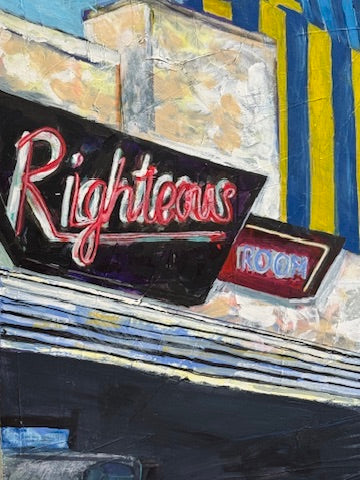 Close-up detail of At the Plaza, showing the neon 'Righteous Room' sign painted in bold red script against a dark background with yellow and blue architectural stripes, capturing the textured, expressive brushwork of the original acrylic painting.